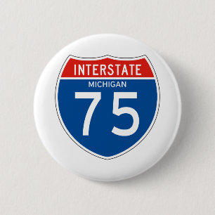 Zwischenstaatliches Zeichen 75 - Michigan Button