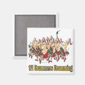 Zwölf Trommler trommeln am zwölften zwölften Tag Magnet (Vorderseite/Rückseite)