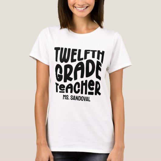 Zwölfte Klasse Lehrer Retro Text T-Shirt (Vorderseite)