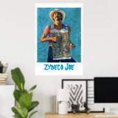 Zydeco Joe Poster (Heimbüro)