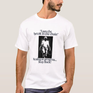 Zyklen durchbrechen. Trage deine Stärke T-Shirt