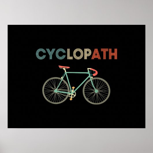 Zyklobahn Funny Bicyclist Spaß Poster (Vorne)