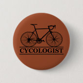 Zykologe Funny Cycling für Radfahrer und Biker Button (Vorderseite)