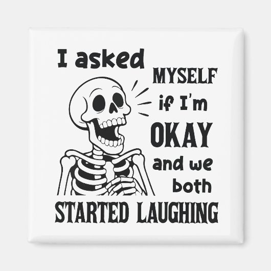 Zynischer Humor Zitat Magnet (Vorne)