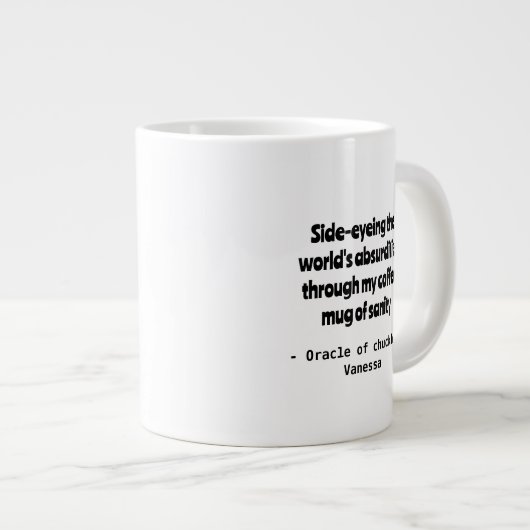 Zynischer Spaß Personalisierung Tasse (Vorderseite Rechts)