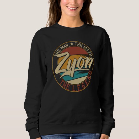 Zyon The man the myth the legend Sweatshirt (Vorderseite)