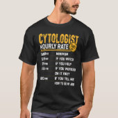 Zytologe Mikrobiologe Mikroskopie Stunde T-Shirt (Vorderseite)