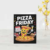 Zza Friday Funny Food Quote For Zza Lovers And Foo Karte (Gelbe Blume)