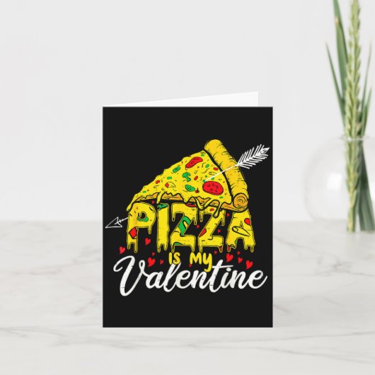 Zza Is My Valentine Day Hearts Eat Food Boys  Karte (Vorderseite)