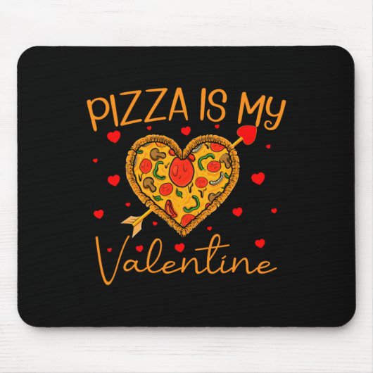 Zza Is My Valentine Fast Food Zza Heart Valent Mousepad (Vorne)