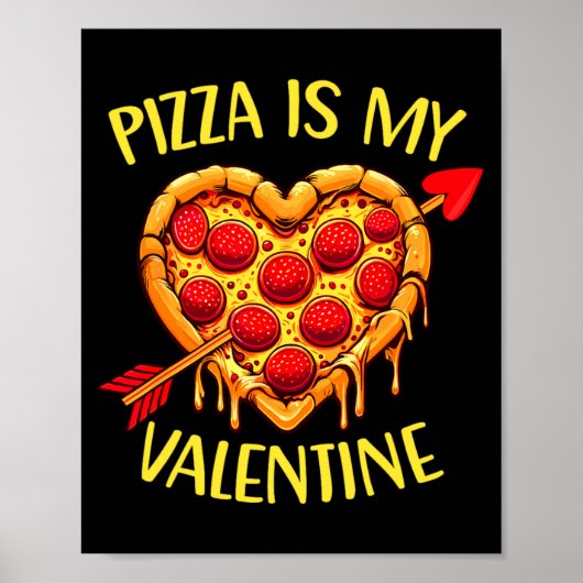Zza Is My Valentine Funny Valentines Day Boys Ki Poster (Vorne)