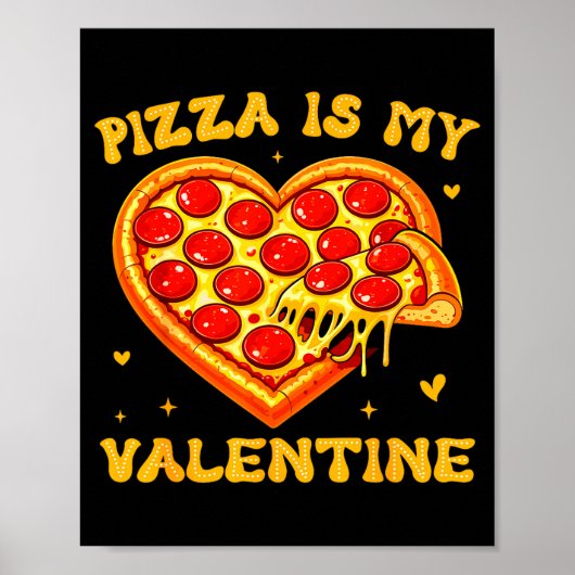 Zza Is My Valentine Funny Valentines Day Heart  Poster (Vorne)