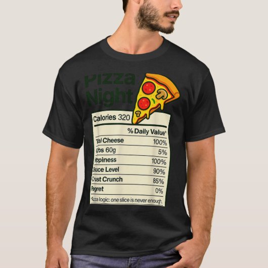 Zza Lover Night Funny Nutrition Facts Costume For T-Shirt (Vorderseite)